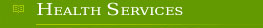Health Services